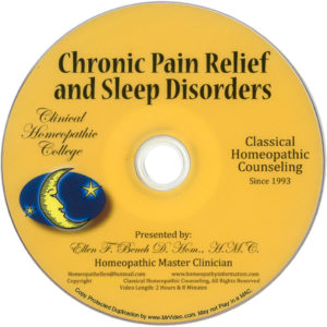 Homeopathic Pain and Sleep Disorders DVD Class